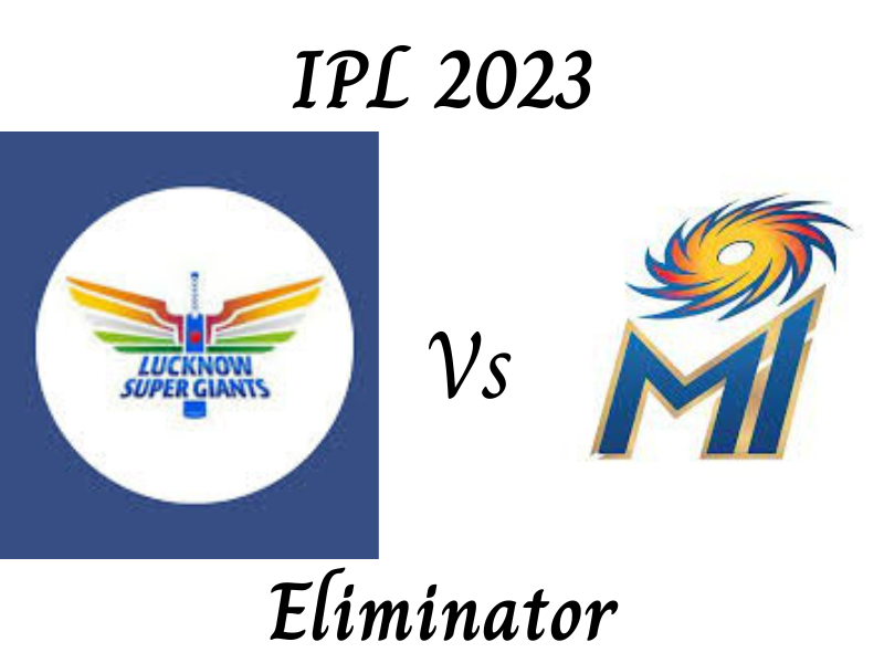 LSG Vs MI, Eliminator, IPL 2023